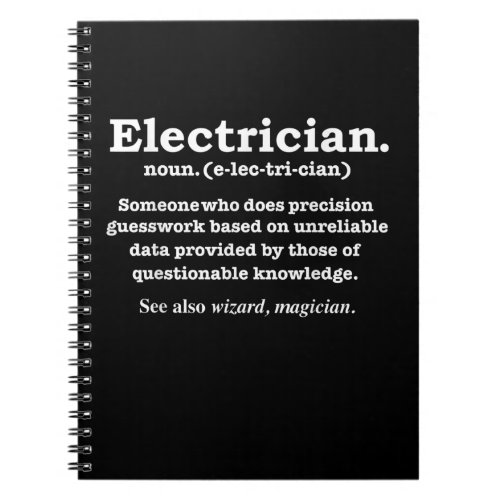 Funny Electrician Definition Gift Graduation Notebook