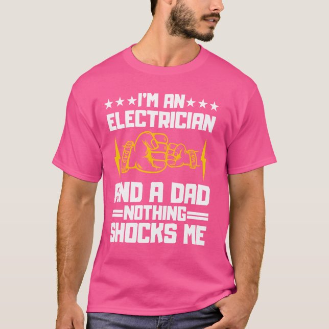 Funny Electrician Design For Men Daddy Electrical  T-Shirt (Front)
