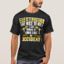 Funny Electrician Electrical Worker Outfit T-Shirt