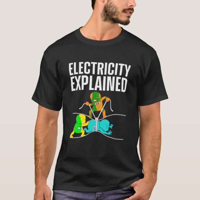 Funny Electrician For Men Women Electricity Engine T-Shirt (Front)