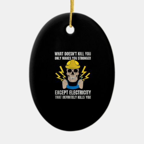 Funny Electrician Gift  Electrical Engineer Ceramic Ornament