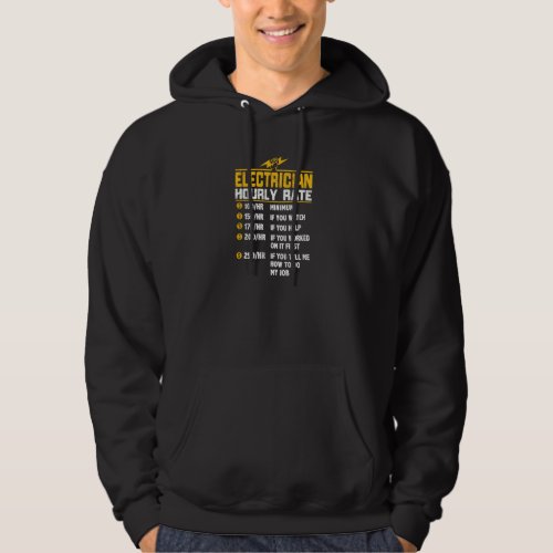 Funny Electrician Hourly Rate For Electrician Pull Hoodie