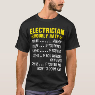 Funny Electrician Hourly Rate Pricing Chart T-Shirt