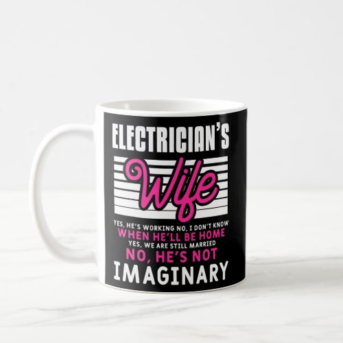 Funny Electrician Husband Quote For An Coffee Mug