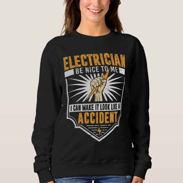 Funny Electrician Men Electrical Engineer Humor Lo Sweatshirt (Front)