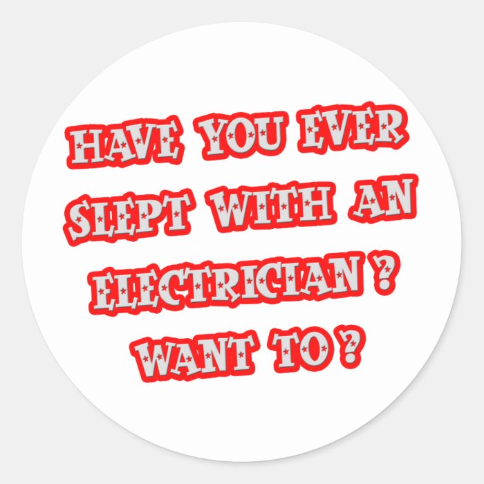 Funny Electrician Pick Up Line Sticker