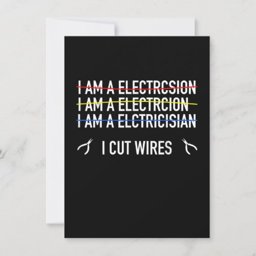 Funny Electrician Shirt I Cut Wires Note Card
