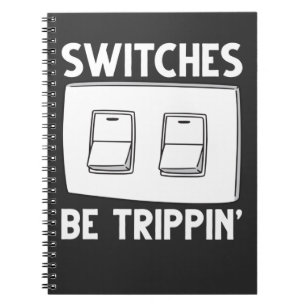 Funny Electrician Switches Electrical Engineering Notebook