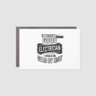 Funny Electrician Vintage Engraving Quote Design Car Magnet