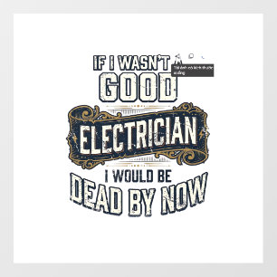 Funny Electrician Vintage Engraving Quote Design Floor Decals