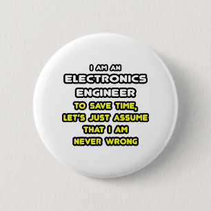 Funny Electronics Engineer T-Shirts and Gifts Pinback Button