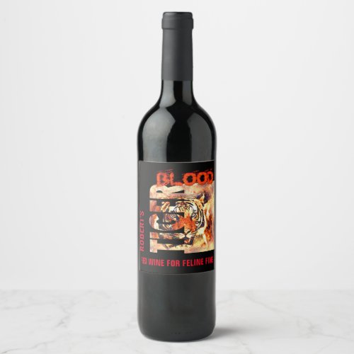 Funny Elegant Tiger Blood Wine Label