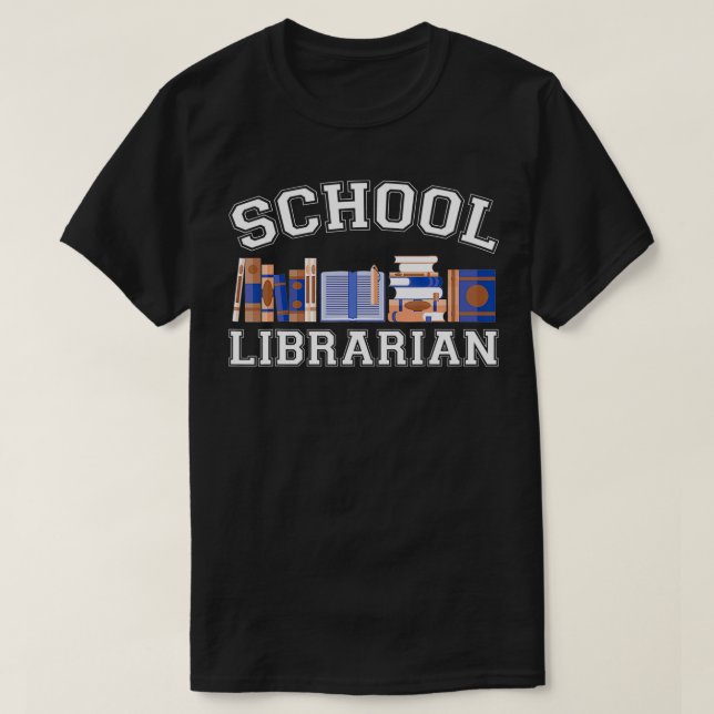 Funny Elementary And Middle School Librarian  T-Shirt (Design Front)