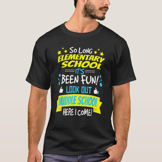 Funny Elementary School Shirt 6th Grade Graduation (Front)