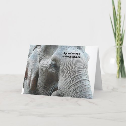 Funny Elephant for Aging Senior Birthday Card