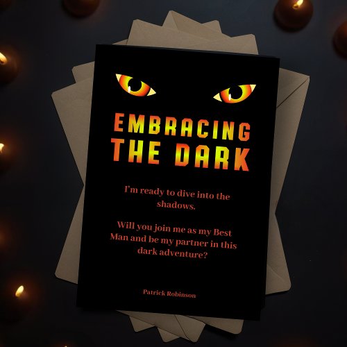 Funny Embracing the Dark Fiery Eyes Best Man Invitation