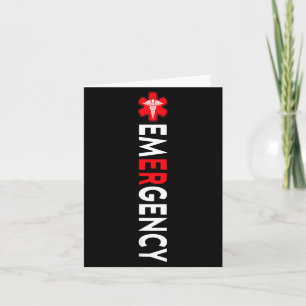 Funny emergency department emergency room nurse er card