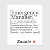 Funny Emergency Manager Definition Sticker | Zazzle
