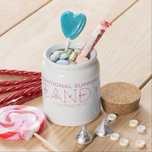 Funny Emotional Support Candy Candy Jar