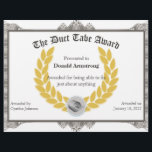 Funny Employee Award -  Duct Tape<br><div class="desc">Funny employee awards lift morale and motivate people. They are a great way to recognize employees for their unique contributions – while also connecting people through humor. Every company has a different idea of what’s funny within the context of the culture of their organization. That’s why we've created several unique...</div>