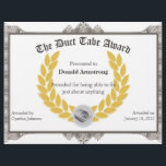 Funny Employee Award -  Duct Tape<br><div class="desc">Funny employee awards lift morale and motivate people. They are a great way to recognize employees for their unique contributions – while also connecting people through humor. Every company has a different idea of what’s funny within the context of the culture of their organization. That’s why we've created several unique...</div>