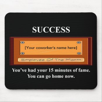 Funny Employee Of The Month Your Name Plate Mouse Pad by marys2art at Zazzle