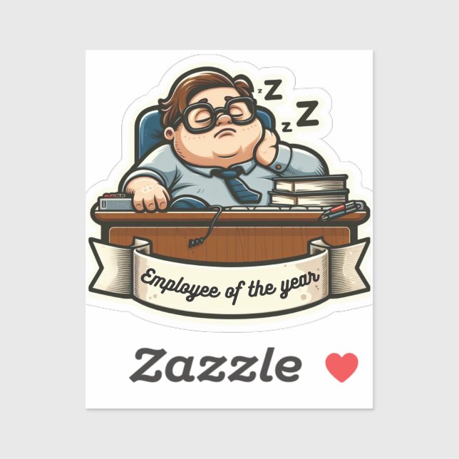 Funny "Employee of the year" sticker- sarcasm- bad Sticker (Sheet)