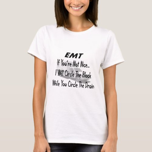 Funny EMT T_Shirts  Gifts