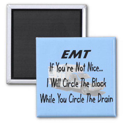 Funny EMT T_Shirts  Gifts Magnet