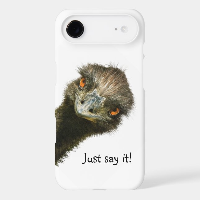 Funny Emu Just Say It Case-Mate iPhone Case (Back)