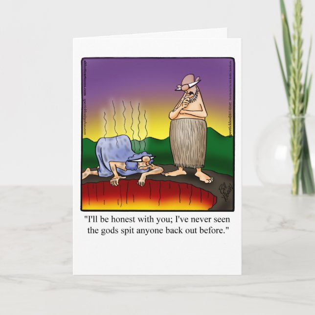 Funny Encouragement Humor Greeting Card (Front)