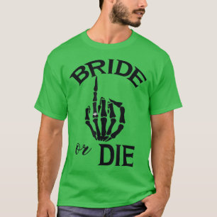 Funny Engaged Bride Skeleton Hand Wedding Ring For T-Shirt