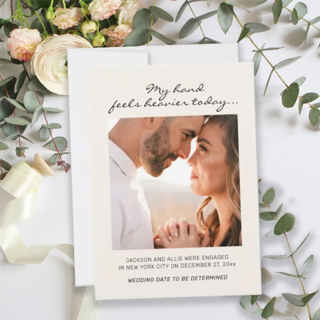 Funny Engagement Photo Announcement Hand Heavier (Creator Uploaded)