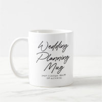 Funny Engagement Wedding Planning Mug Future Mrs