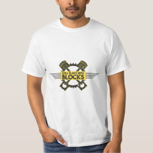 Funny Engine Mechanic Humor for Car Repair Garage  T-Shirt