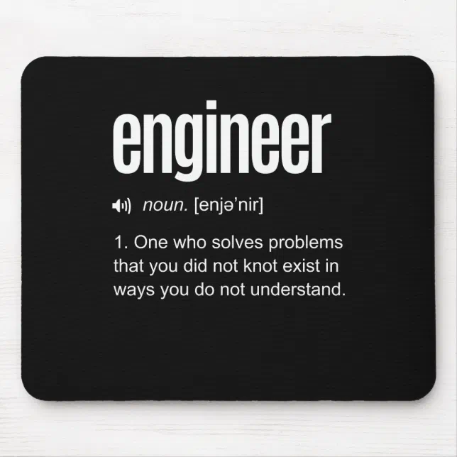 Funny Engineer Definition Mouse Pad Zazzle