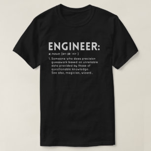 Funny Engineer Definition T-Shirt