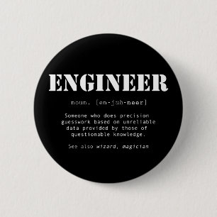 Funny Engineer Dictionary Definition Button