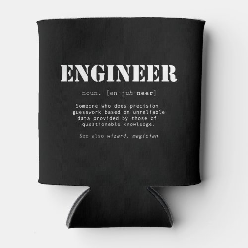 Funny Engineer Dictionary Definition Can Cooler