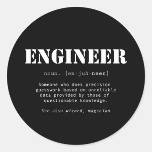 Funny Engineer Dictionary Definition Classic Round Sticker