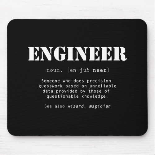 Funny Engineer Dictionary Definition Mouse Pad