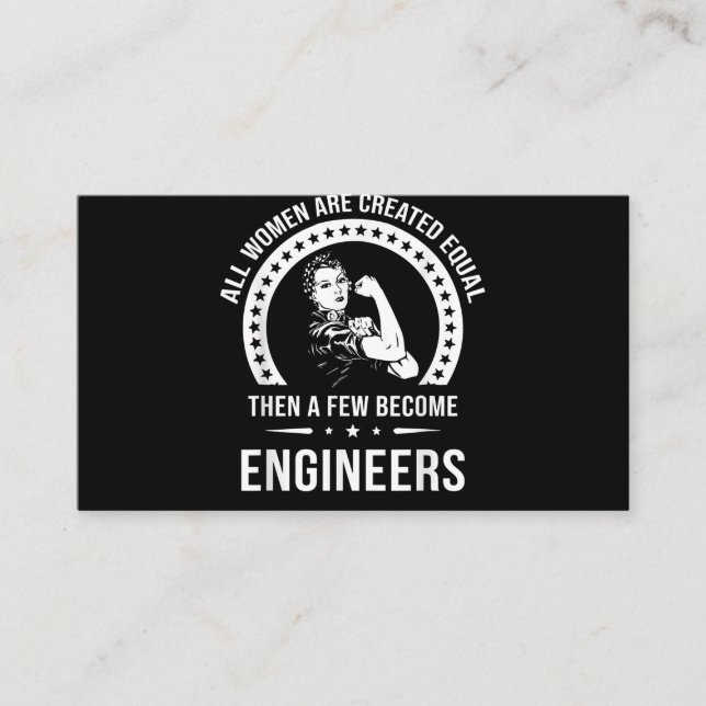 Funny Engineer For All Women Are Created Equal Business Card (Front)