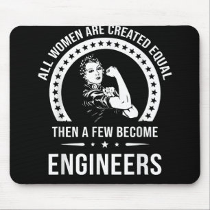 Funny Engineer For All Women Are Created Equal Mouse Pad