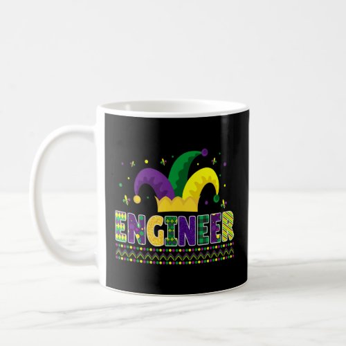 Funny Engineer Mardigras Cute Engineer  Coffee Mug