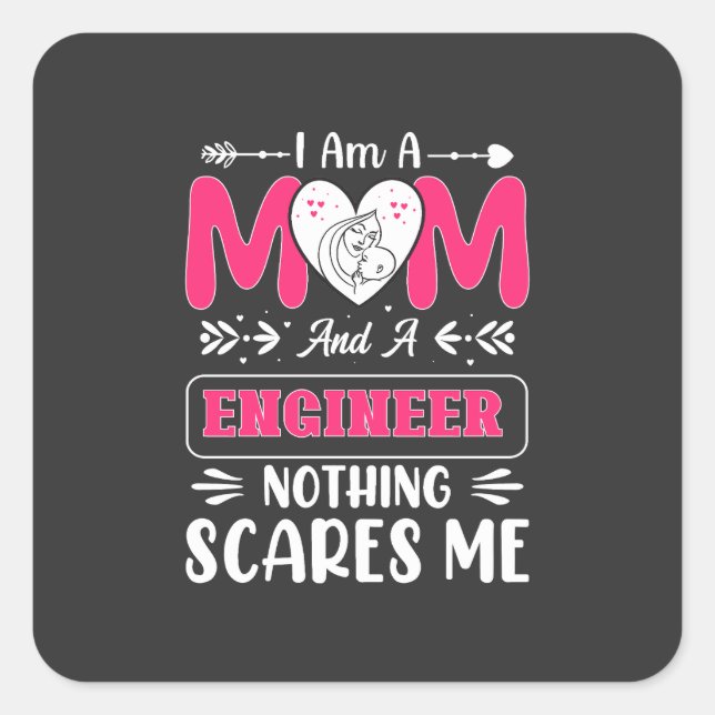 Funny Engineer Mom, Engineer Mom Square Sticker (Front)