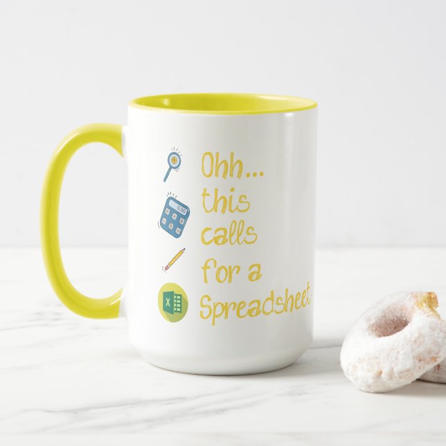  Funny Engineer - Ohh this calls for a Spreadsheet Mug (With Donut)