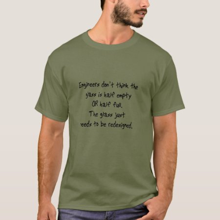 Funny Engineer Quote Shirt