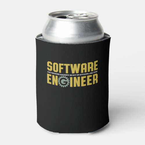Funny Engineer Software Engineering and Programmer Can Cooler