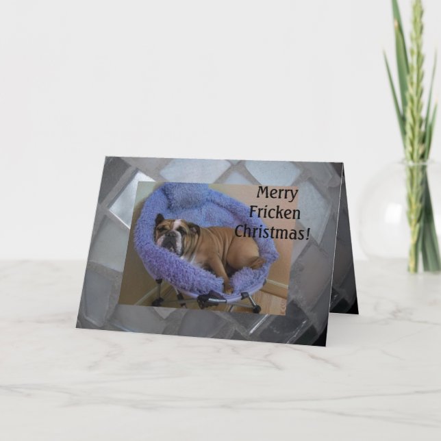 Funny English Bulldog Christmas Cards! Holiday Card (Front)