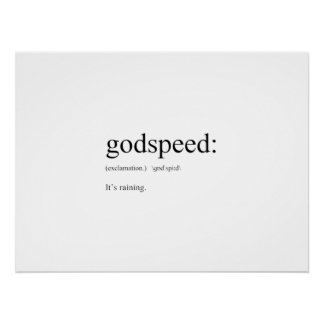 Funny English definitions: Godspeed Poster